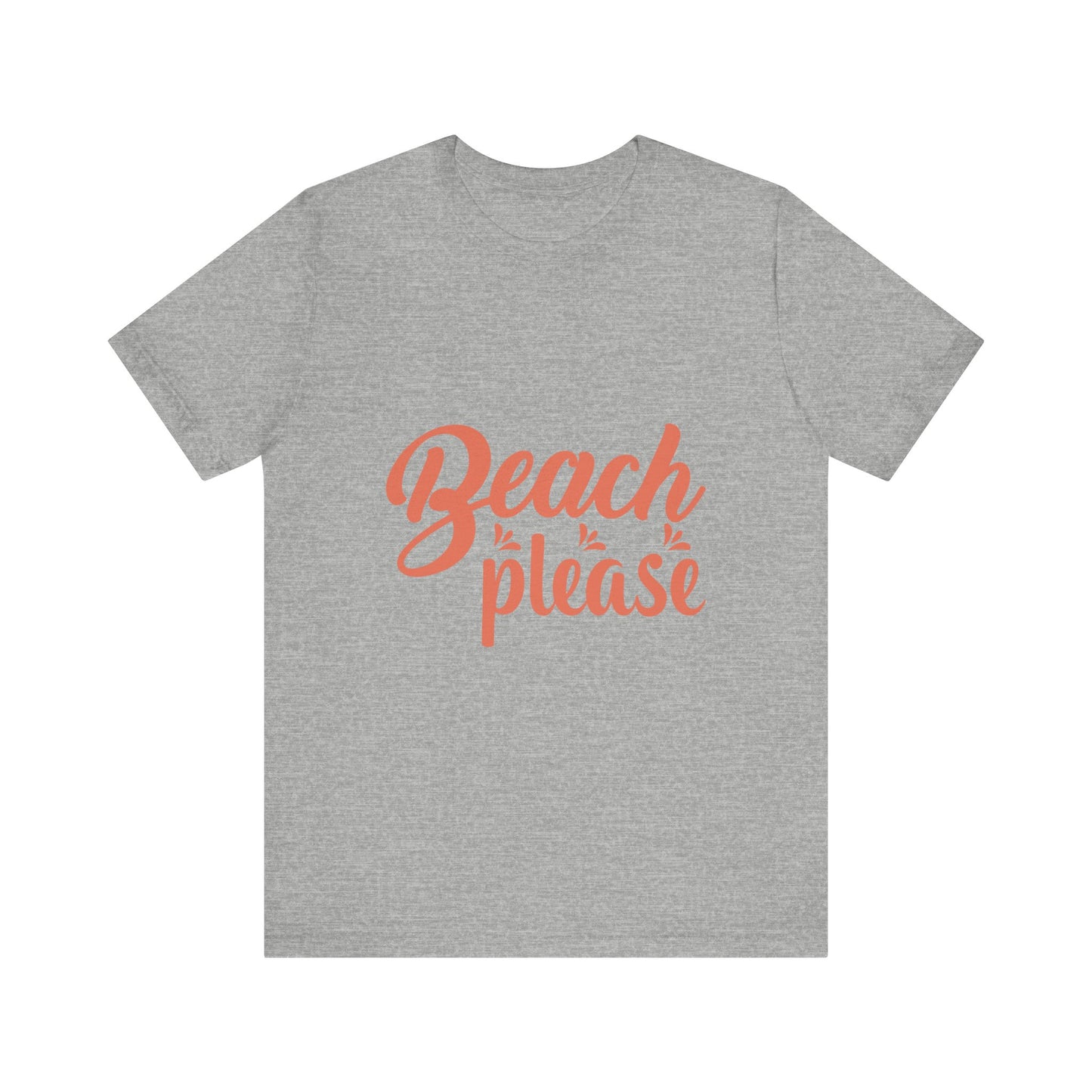 Beach Please Unisex Short Sleeve Tee