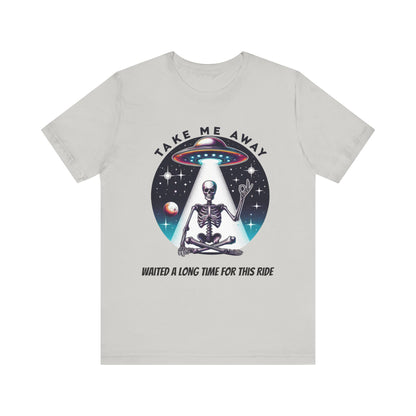 Take Me Away Alien Spaceship Unisex Short Sleeve Tee