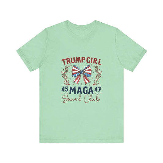 Trump Girl Social Club Short Sleeve Tee