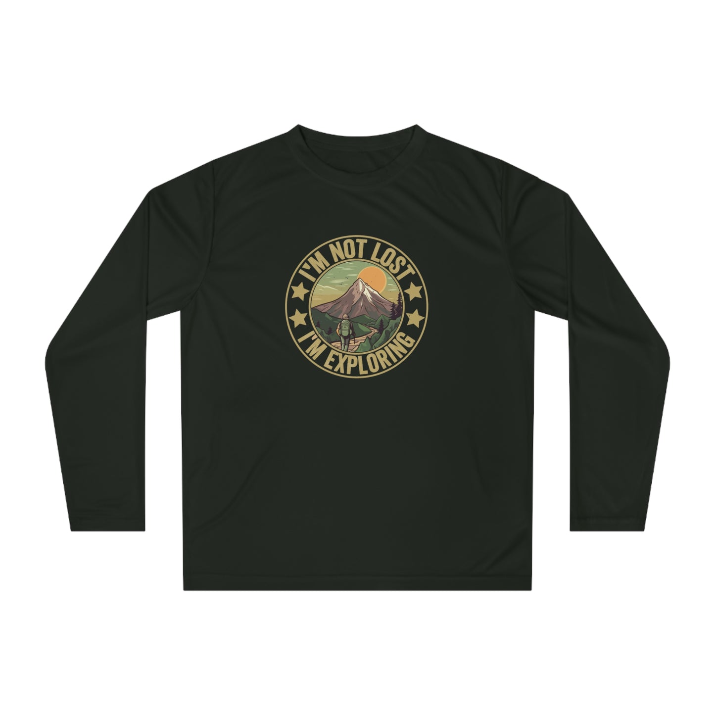 I'm Not Lost - I'm Exploring Performance Unisex Long Sleeve Shirt