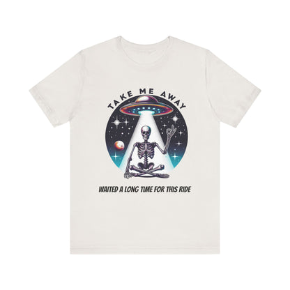 Take Me Away Alien Spaceship Unisex Short Sleeve Tee