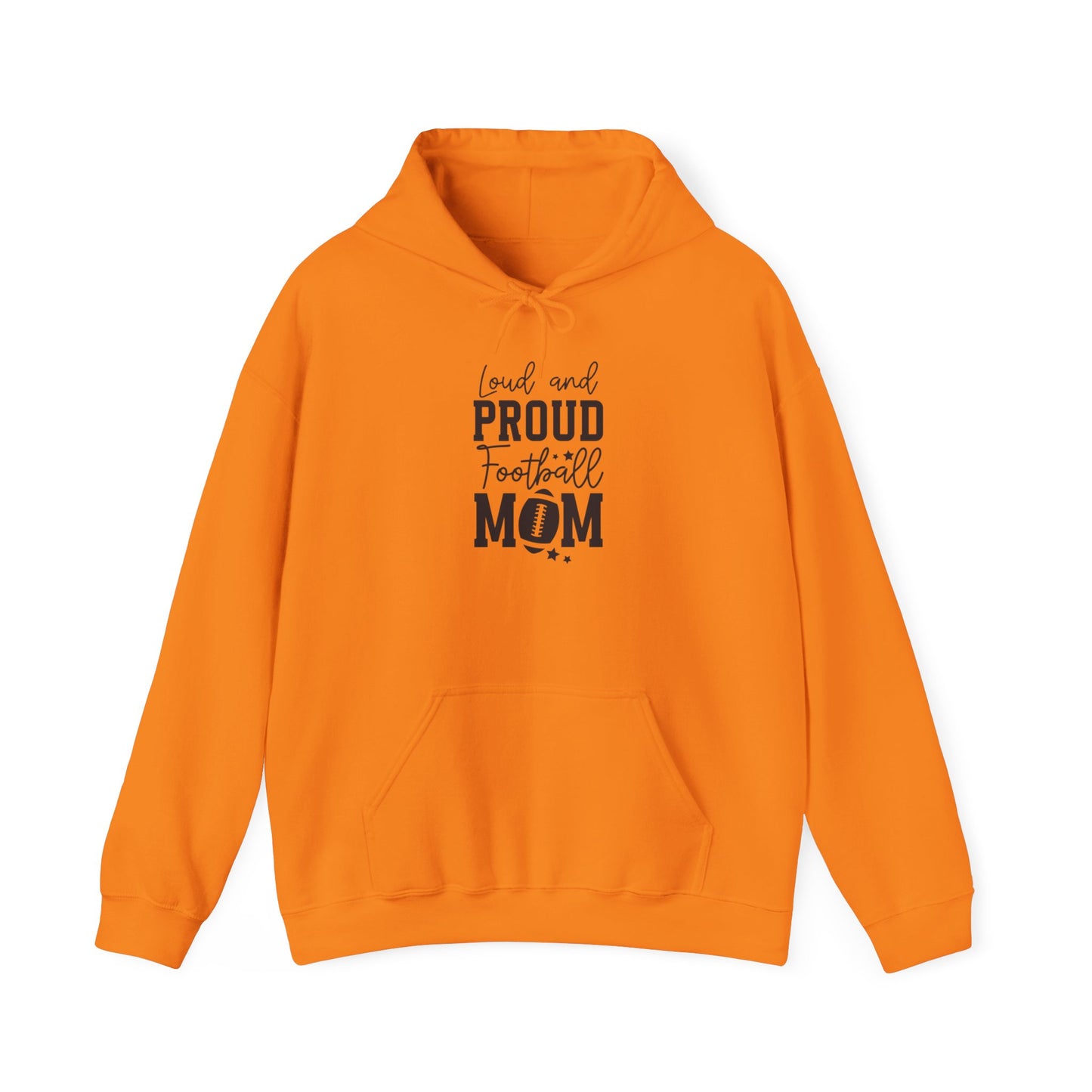 Loud & Proud Football Mom Soft Hooded Sweatshirt