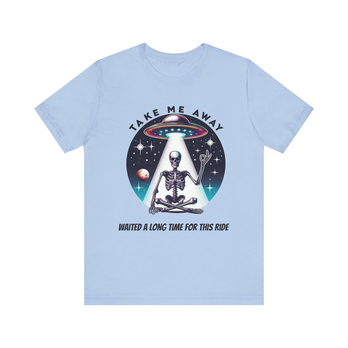 Take Me Away Alien Spaceship Unisex Short Sleeve Tee