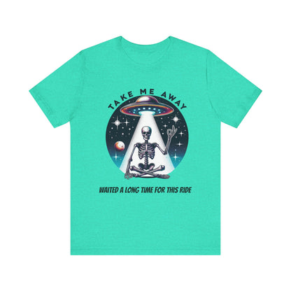 Take Me Away Alien Spaceship Unisex Short Sleeve Tee