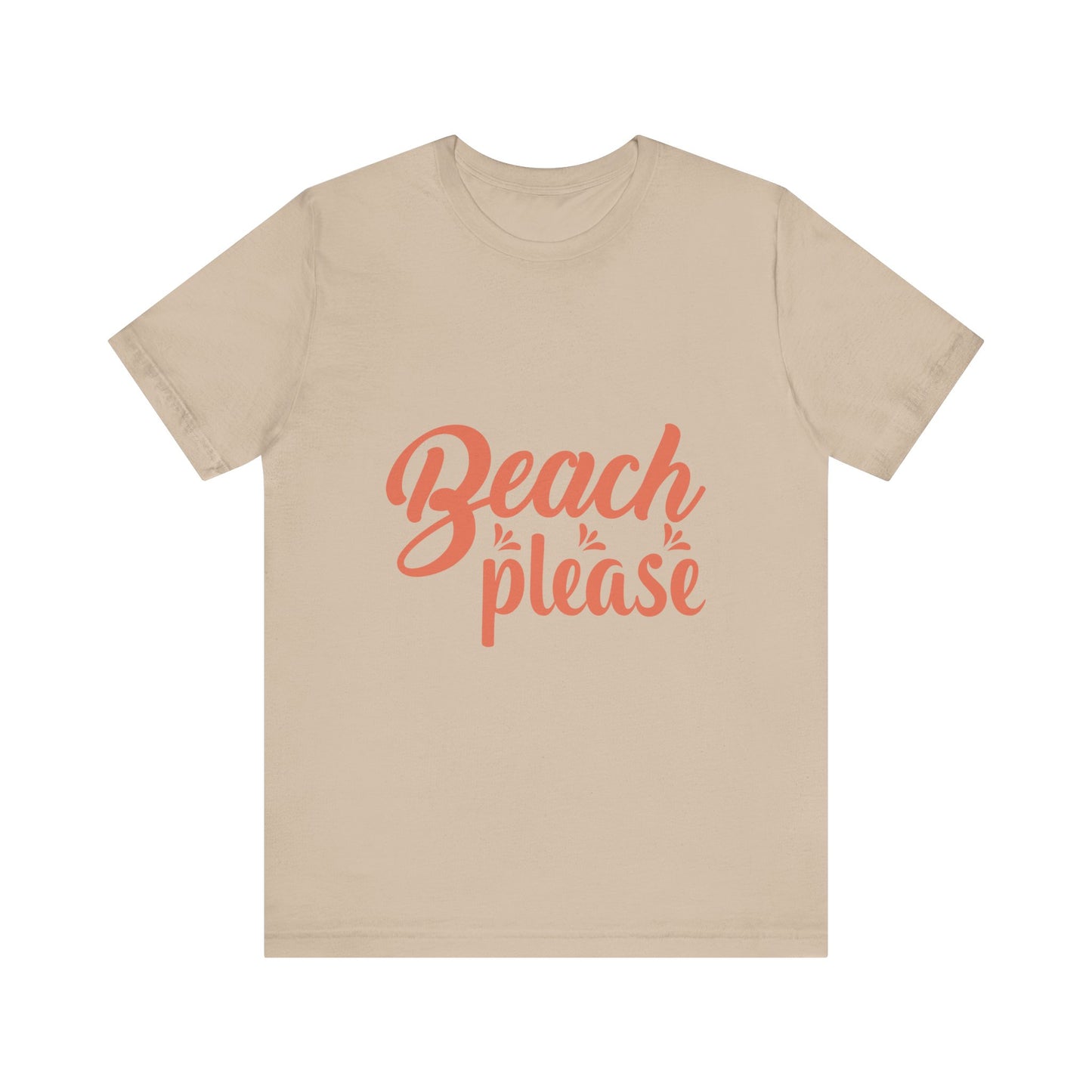 Beach Please Unisex Short Sleeve Tee