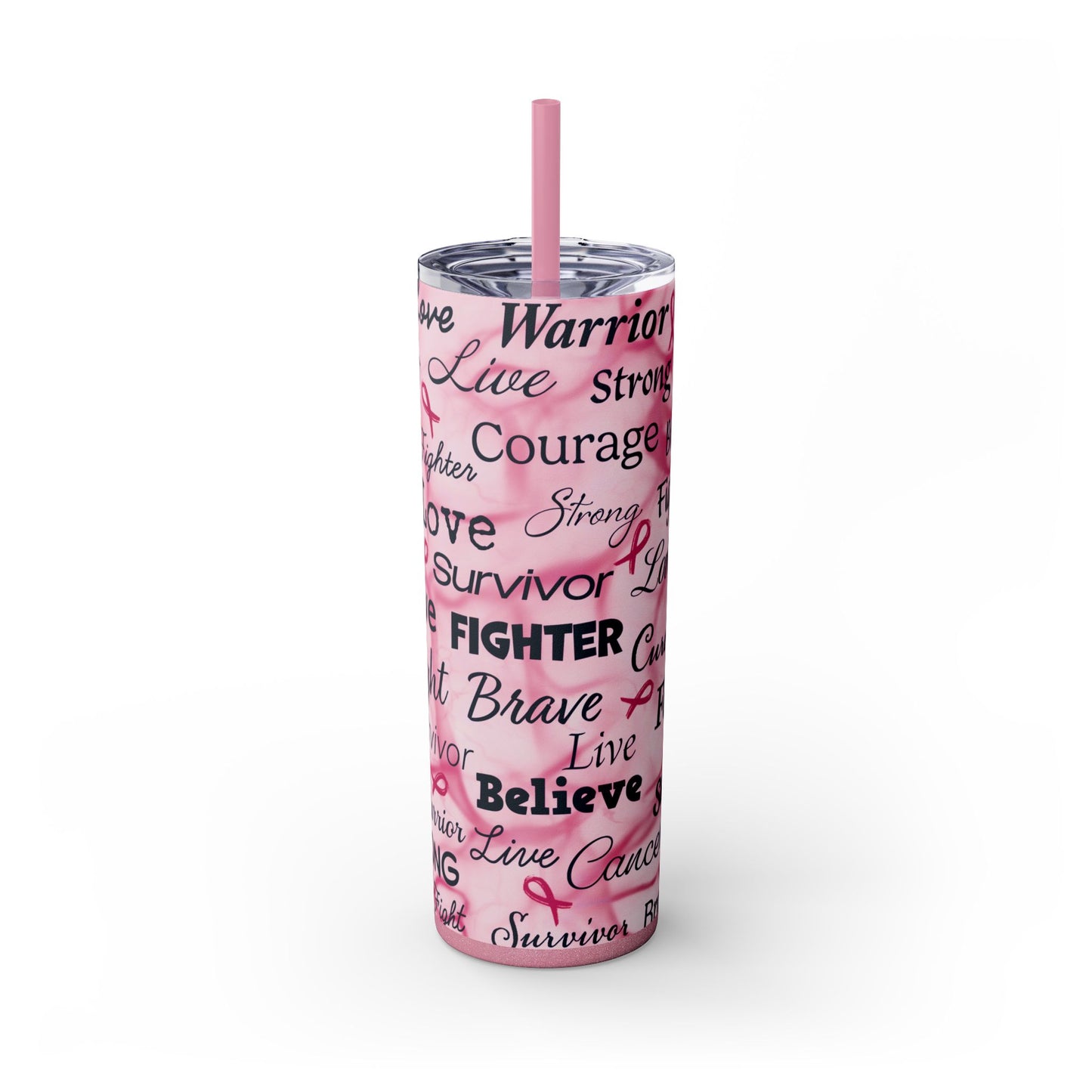 Breast Cancer Positive Words Warrior Survivor Skinny Tumbler with Straw, 20oz