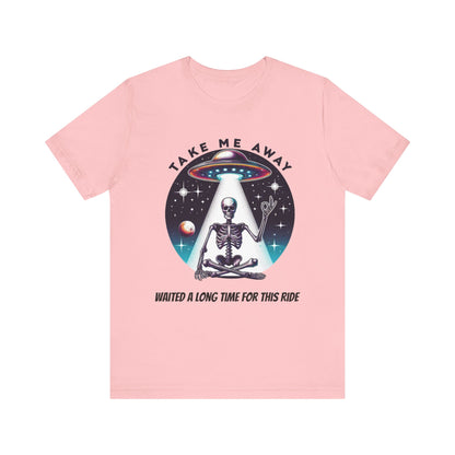 Take Me Away Alien Spaceship Unisex Short Sleeve Tee