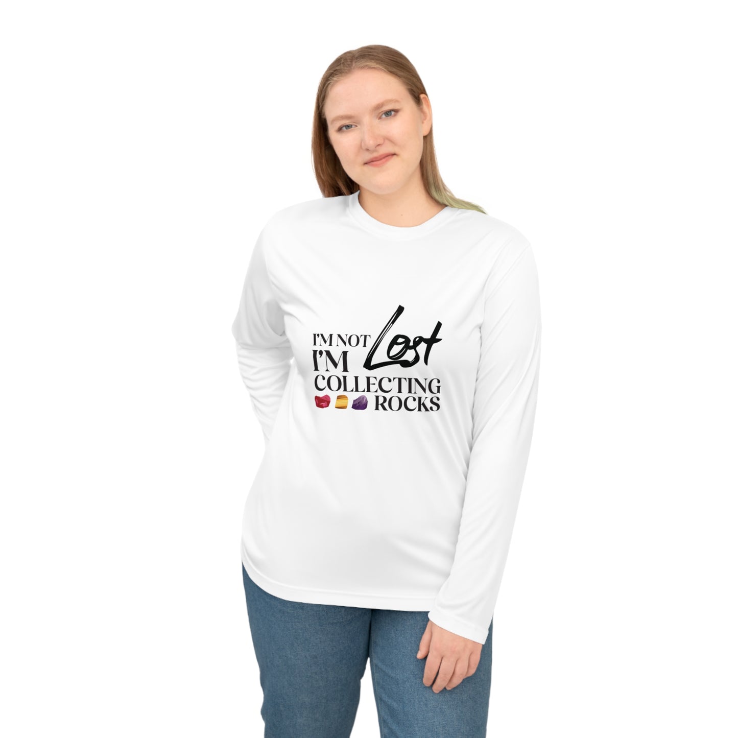 I'm Not Lost - I'm Collecting Rocks Performance Unisex Long Sleeve Shirt