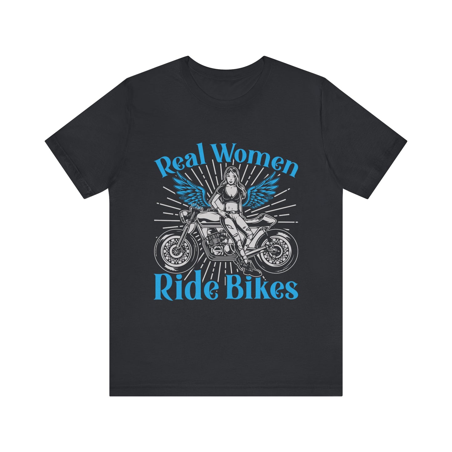 Real Women Ride Short Sleeve Tee