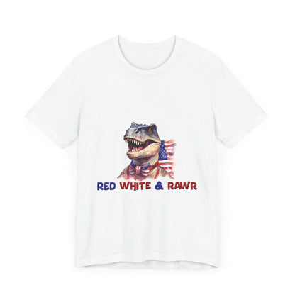 Red White and Rawr Dinosaur Streetwear Unisex Short Sleeve Tee