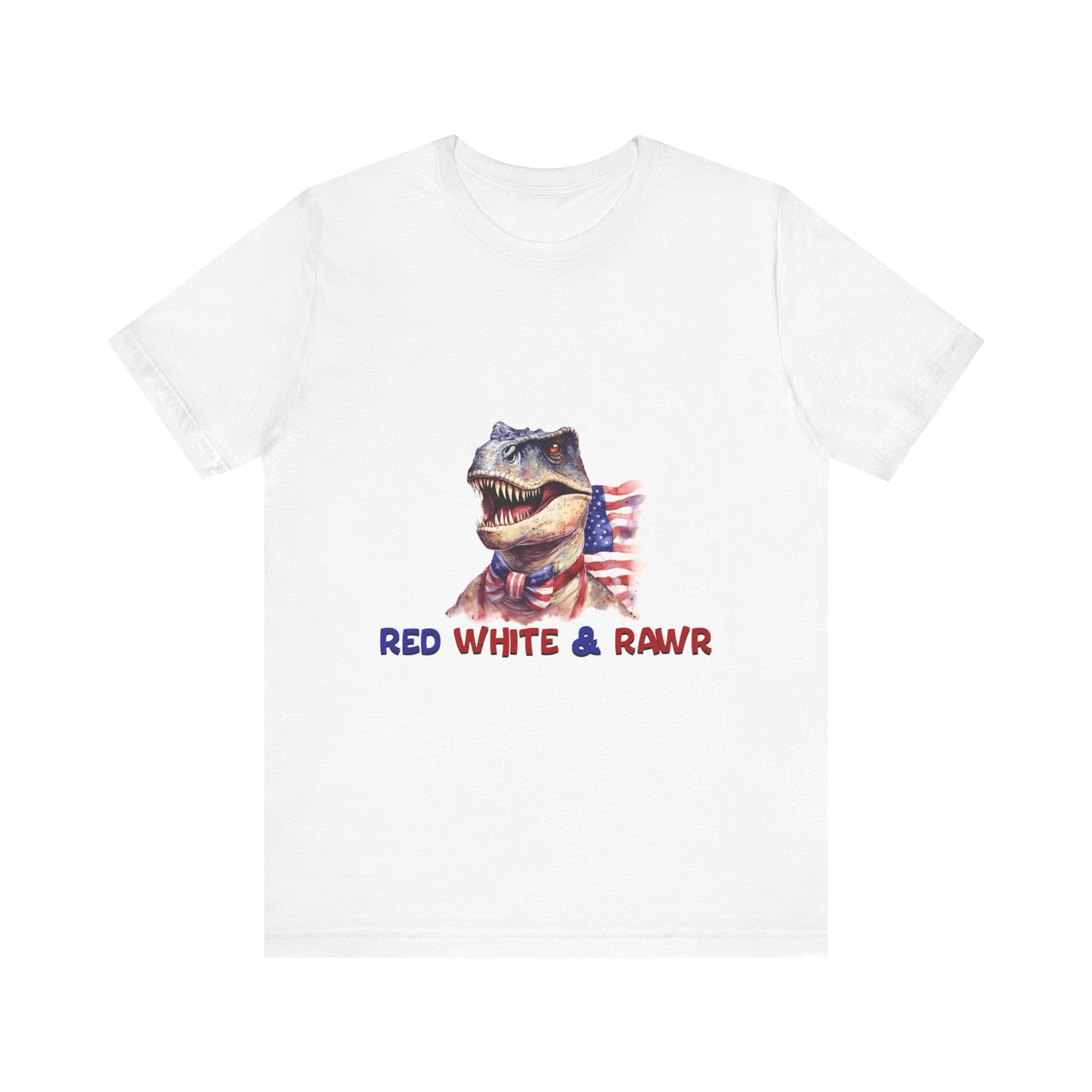 Red White and Rawr Dinosaur Streetwear Unisex Short Sleeve Tee