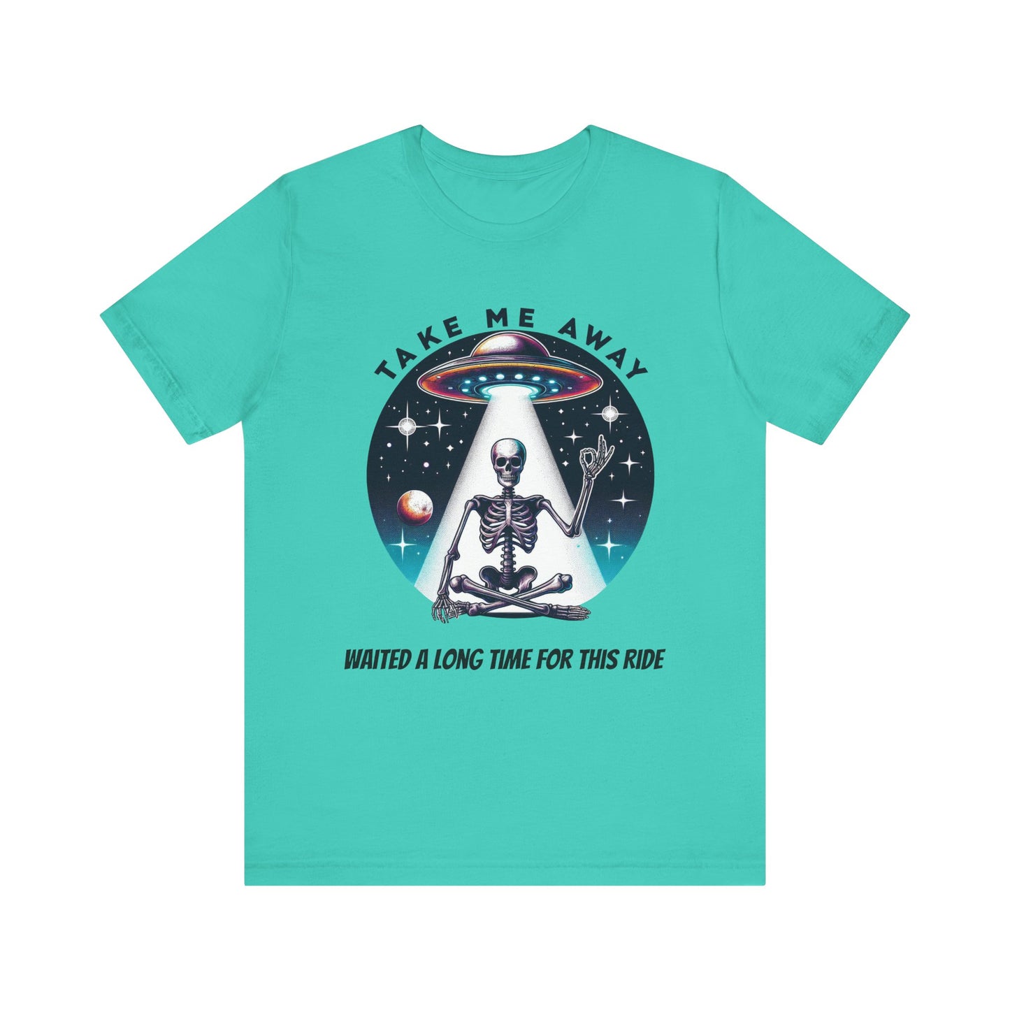 Take Me Away Alien Spaceship Unisex Short Sleeve Tee