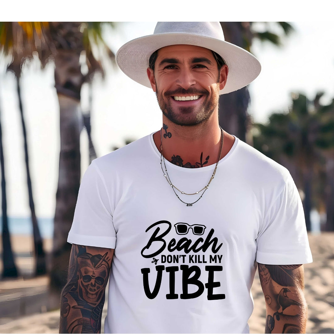 Beach Don't Kill My Vibe Unisex Short Sleeve Tee